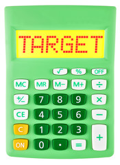 Calculator with TARGET on display isolated on white background