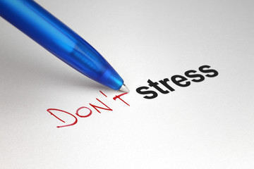 Don't stress. Written on white paper