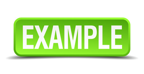 Example green 3d realistic square isolated button