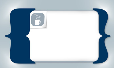 blue square brackets for entering any text with cup of coffee