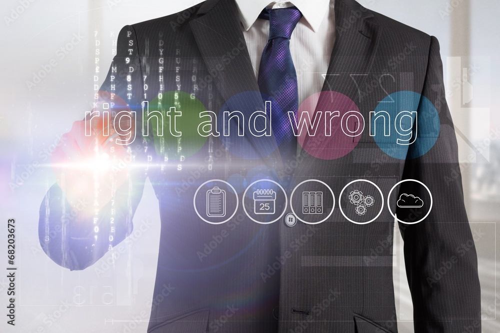 Poster businessman touching the words right and wrong on interface