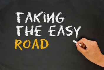 taking the easy road