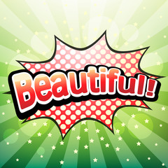 Beautiful, Comic Speech Bubble. Vector illustration.