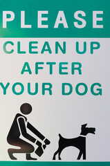 Clean up after your pets,  sign at public place.