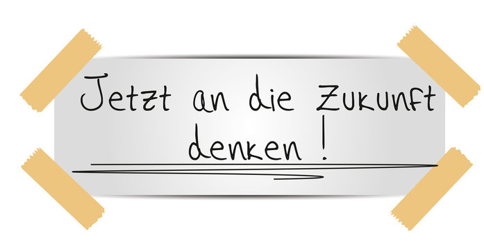 jetzt an die zukunft denken 0208