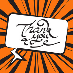 Thank you hand lettering in speech. Handmade calligraphy