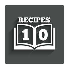 Cookbook sign icon. 10 Recipes book symbol.