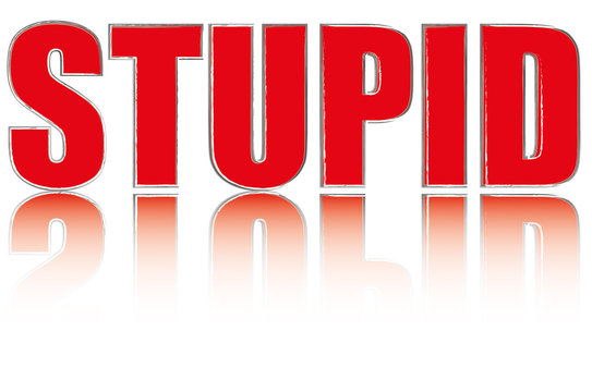 Stupid 0708