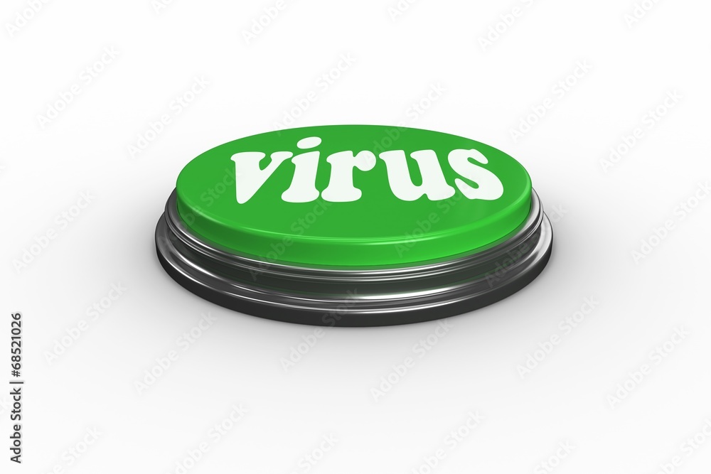 Poster virus against digitally generated green push button