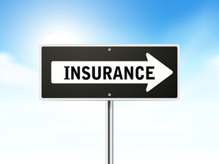 insurance on black road sign