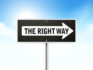 the right way on black road sign