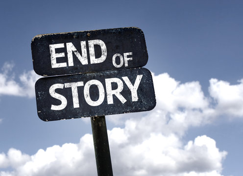 End of Story sign with clouds and sky background
