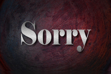 Sorry text on background