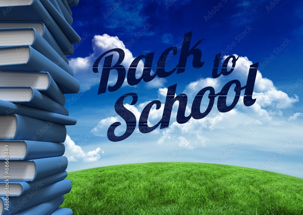 Poster composite image of back to school message