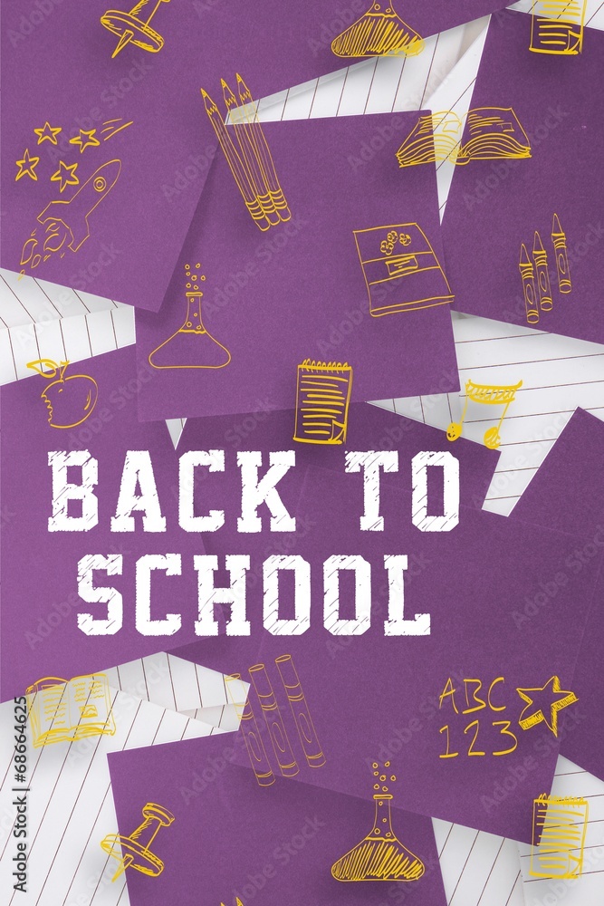 Poster composite image of back to school message