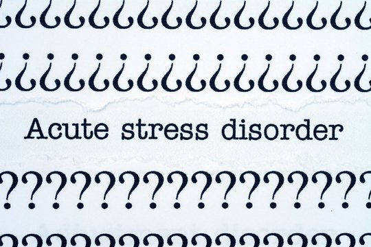 Acute Stress Disorder