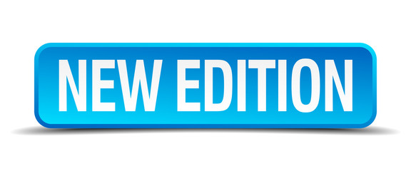 new edition blue 3d realistic square isolated button