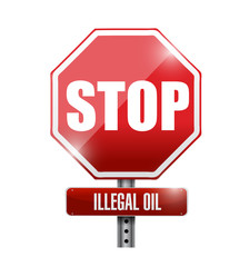 stop illegal oil sign illustration design