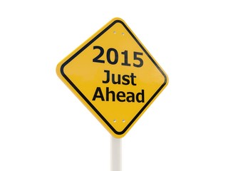 2015 New Year road sign