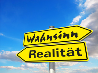 Zwischen Realität & Wahnsinn