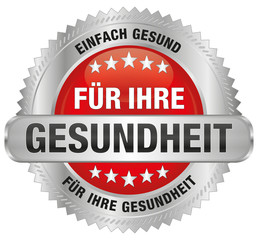Für Ihre Gesundheit - einfach gesund
