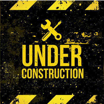 Yellow - Black Grunge Sign Under Construction