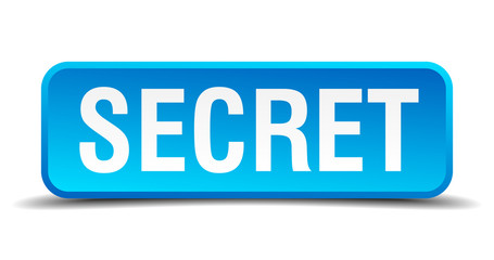 Secret blue 3d realistic square isolated button
