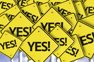 Yes! written on multiple road sign