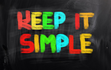 Keep It Simple Concept