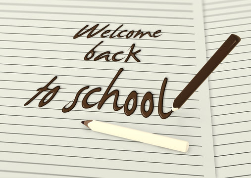 Welcome back to school by chocolate pencils paper