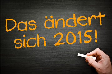 2015 ändert sich was