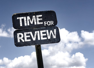 Time for Review sign with clouds and sky background