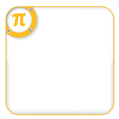 yellow box for entering text with pi symbol