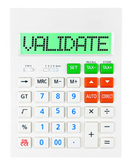 Calculator with VALIDATE on display on white background