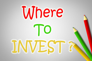 Where To Invest Concept