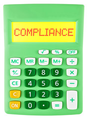 Calculator with COMPLIANCE on display isolated on white