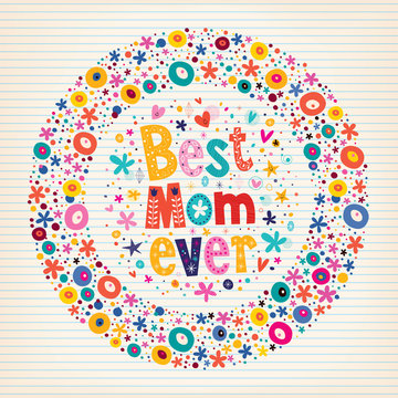 Best Mom Ever Happy Mothers Day flowers card