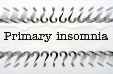 Primary insomnia