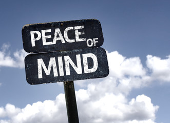 Peace of Mind sign with clouds and sky background