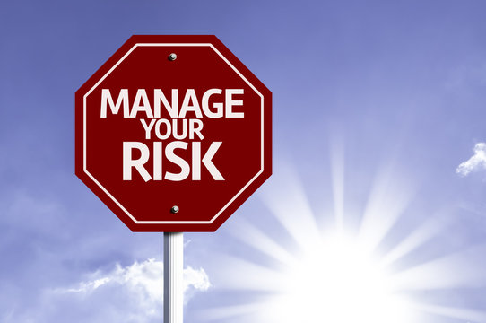 Manage Your Risk Red Sign With Sun Background