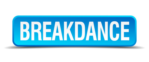 breakdance blue 3d realistic square isolated button