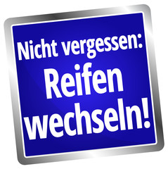 Nicht vergessen: Reifen wechseln!