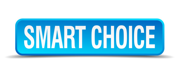 Smart choice blue 3d realistic square isolated button