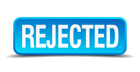 Rejected blue 3d realistic square isolated button