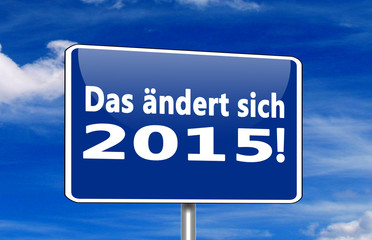 Obraz premium das ändert sich 2015