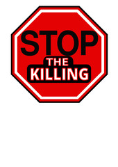 Stop the Killing Sign vector