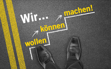 Wir wollen / Können / Machen