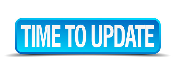 Time to update blue 3d realistic square isolated button