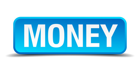 Money blue 3d realistic square isolated button
