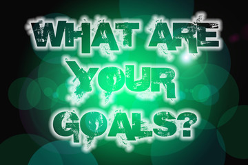 what are your goals concept